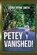 Petey Vanished, Laurie Byrne Smith - Paperback - 9798894068091