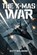The X-Mas War, Scott Malensek - Paperback - 9798894068169
