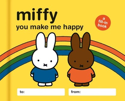 Miffy: You Make Me Happy: A Fill-In Book, Lauren Emily Whalen - Gebonden - 9798894140131