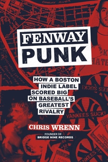 Fenway Punk, Chris Wrenn - Gebonden - 9798894140872