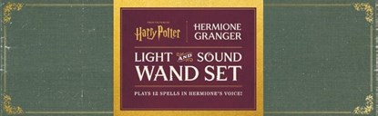 Harry Potter: Hermione Granger Light and Sound Wand Set: Plays 12 Spells in Hermione's Voice!, Donald Lemke - Gebonden - 9798894141008