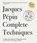 Jacques Pepin Complete Techniques 50th Anniversary Edition, Jacques Pepin - Gebonden - 9798894141800