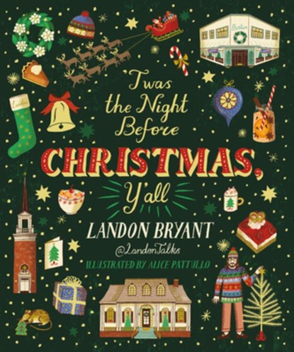 'Twas the Night Before Christmas, Y'All, Landon Bryant - Gebonden - 9798894141923