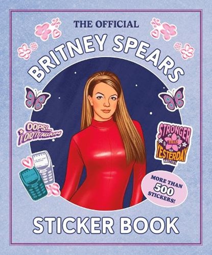 The Official Britney Spears Sticker Book, Running Press - Paperback - 9798894141985