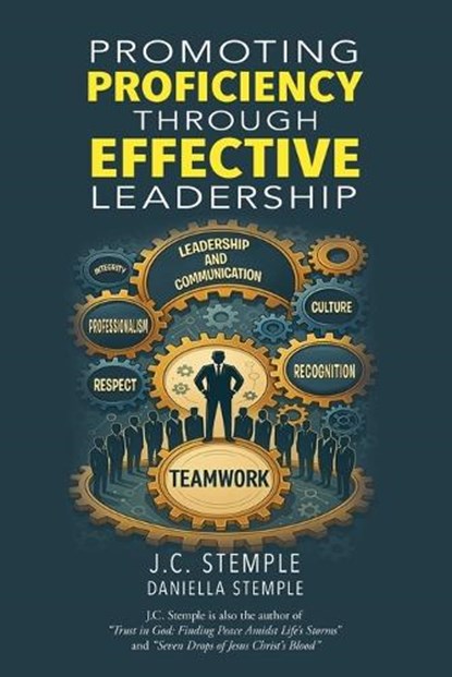 Promoting Proficiency Through Effective Leadership, Joseph Christopher Stemple - Paperback - 9798894198699