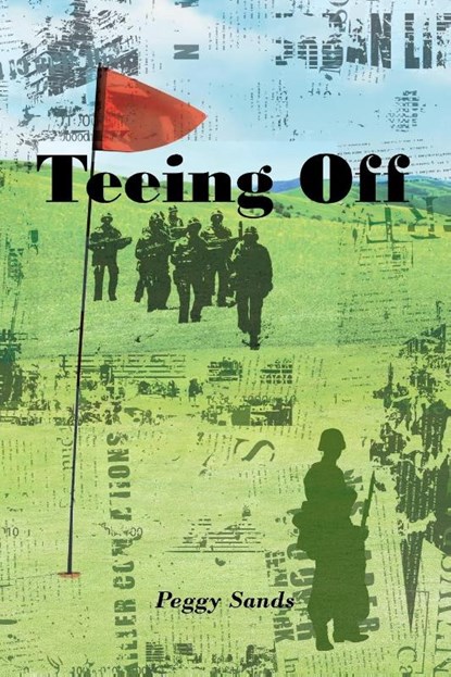 Teeing Off, Peggy Sands - Paperback - 9798894271729