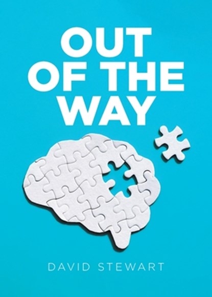 Out of The Way, David Stewart - Paperback - 9798894274638