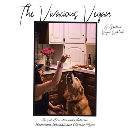The Vivacious Vegan, Samantha Randall ; Charlie Ryan - Paperback - 9798894283104
