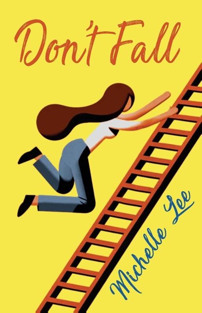 Don't Fall, Michelle Lee - Paperback - 9798894390079