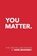 You Matter, Mark Brodinsky - Paperback - 9798894438733
