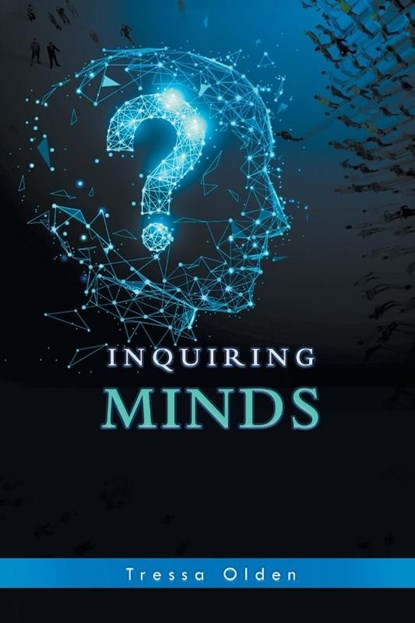 Inquiring Minds, Tressa Olden - Paperback - 9798894650371