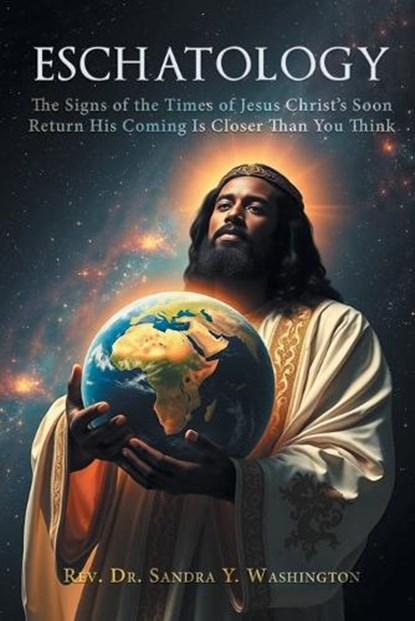 ESCHATOLOGY, Rev. Sandra Y. Washington - Paperback - 9798894651064