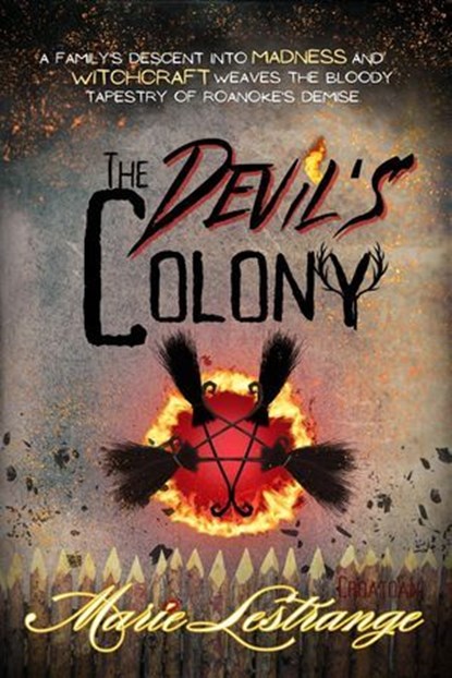 The Devil's Colony, Marie Lestrange - Ebook - 9798894670263