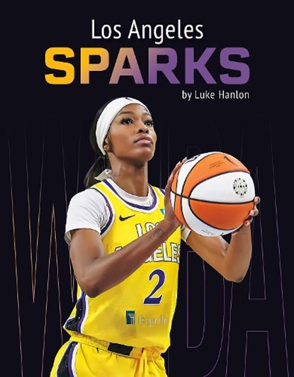 Los Angeles Sparks, Luke Hanlon - Paperback - 9798894690285