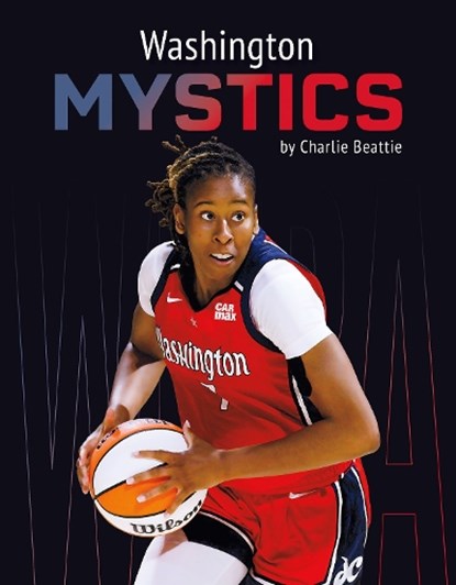 Washington Mystics, Charlie Beattie - Paperback - 9798894690339