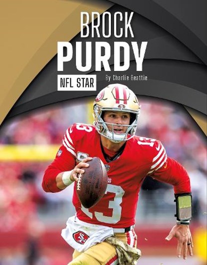 Brock Purdy, Charlie Beattie - Paperback - 9798894690827
