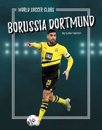 Borussia Dortmund, Luke Hanlon - Paperback - 9798894691275