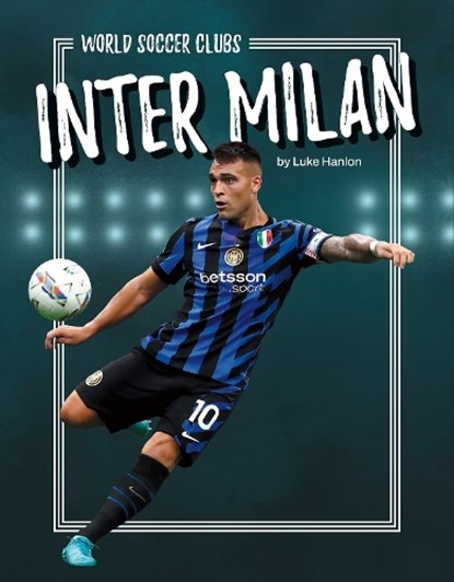 Inter Milan, Luke Hanlon - Paperback - 9798894691299