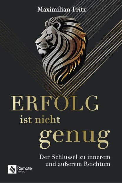 Erfolg ist nicht genug, Maximilian Fritz - Paperback - 9798894740249