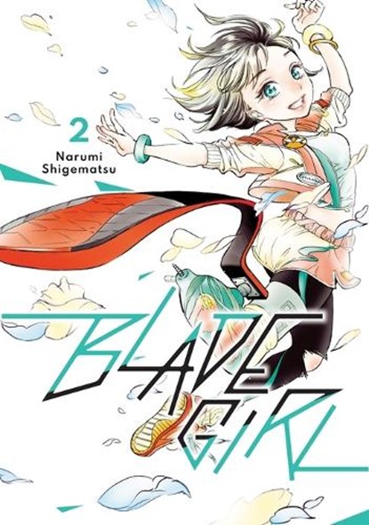 Blade Girl 2, Narumi Shigematsu - Paperback - 9798894780474