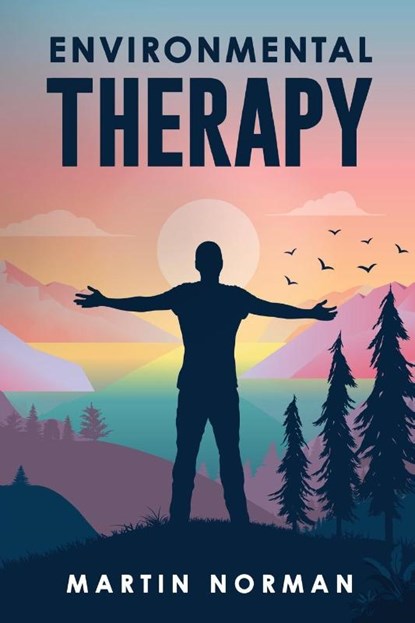 Environmental Therapy, Martin Norman - Paperback - 9798894791401