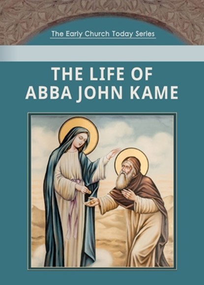 The Life of Abba John Kame, M. H. Davis - Paperback - 9798894830049