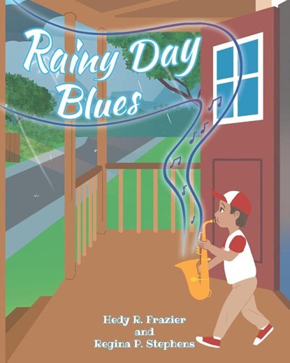 Rainy Day Blues, Hedy R. Frazier ; Regina - Paperback - 9798894852126