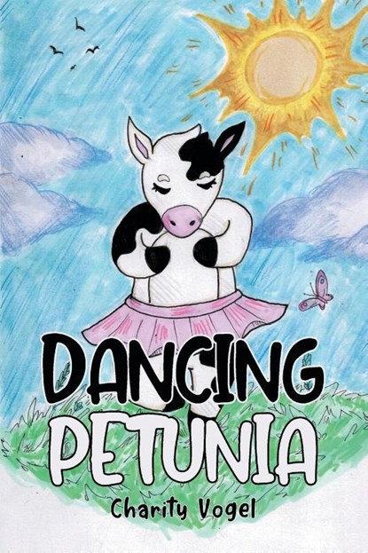 Dancing Petunia, Charity Vogel - Paperback - 9798894854687