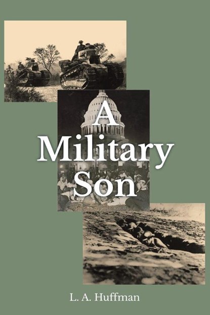 A Military Son, L. A. Huffman - Paperback - 9798894859804