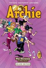 Archie: The Decision & Other Stories Deluxe Edition - Tom King ; George Gladir - 9798894883120