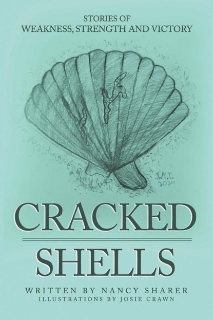 Cracked Shells, Nancy Sharer - Paperback - 9798894990316
