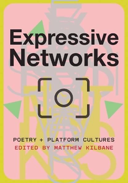 Expressive Networks, Matthew Kilbane - Paperback - 9798895060001