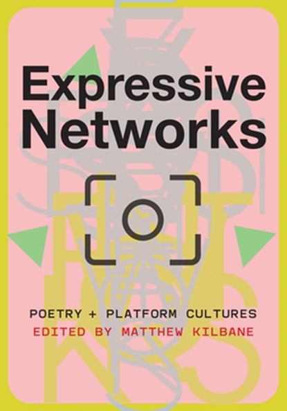 Expressive Networks, Matthew Kilbane - Gebonden - 9798895060025