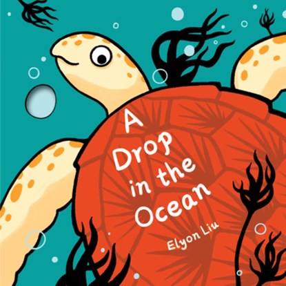 A Drop in the Ocean, Elyon Liu - Gebonden - 9798895090411
