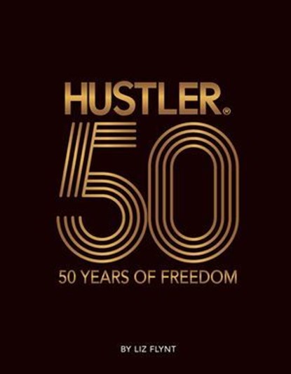 HUSTLER®, Flynt Publications - Ebook - 9798895150184