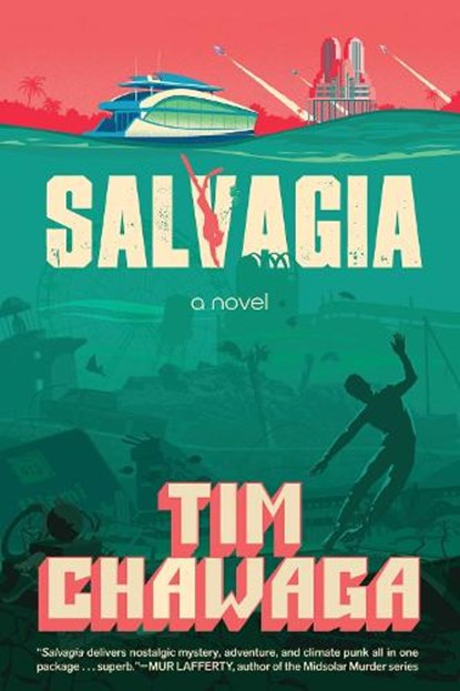 Salvagia, Tim Chawaga - Paperback - 9798895150382