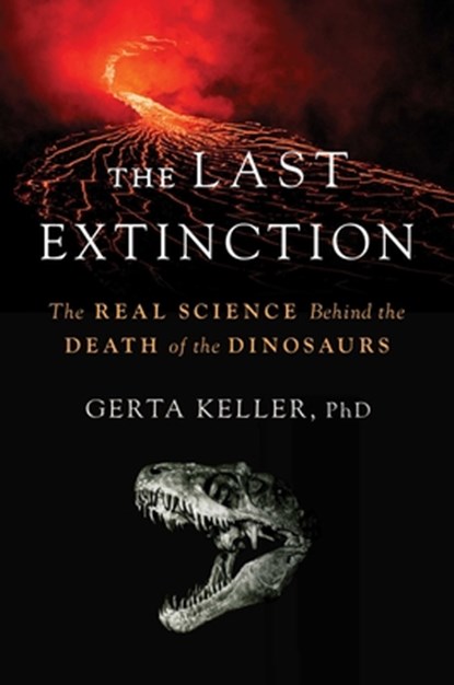 The Last Extinction, Dr. Gerta Keller - Gebonden - 9798895150467