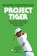 Project Tiger, Gavin Newsham - Gebonden - 9798895150948