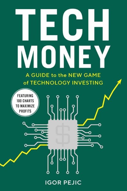 Tech Money, Igor Pejic - Gebonden - 9798895151044
