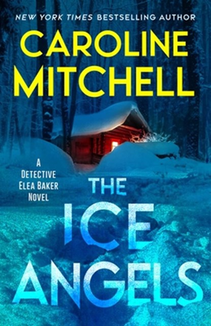 The Ice Angels, Caroline Mitchell - Paperback - 9798895151266