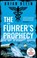 The Fuhrer's Prophecy, Brian Klein - Paperback - 9798895151532
