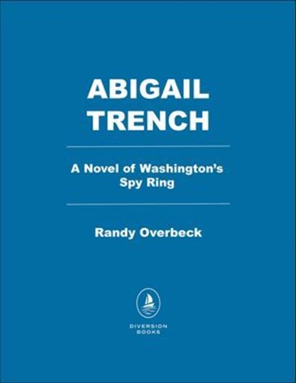 Abigail Trench, Randy Overbeck - Ebook - 9798895151631
