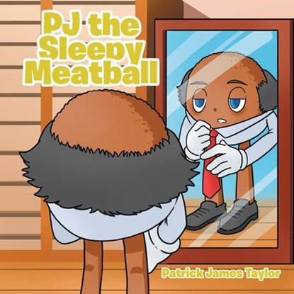 PJ the Sleepy Meatball, Patrick James Taylor - Paperback - 9798895261309