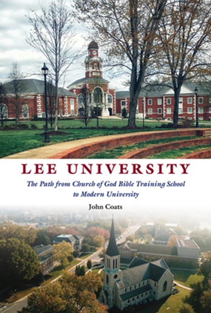 Lee University, John D. Coats - Gebonden - 9798895270554