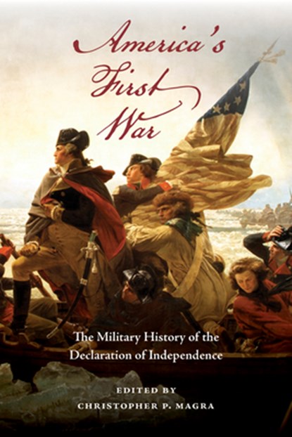 America's First War, Christopher P. Magra - Paperback - 9798895271193