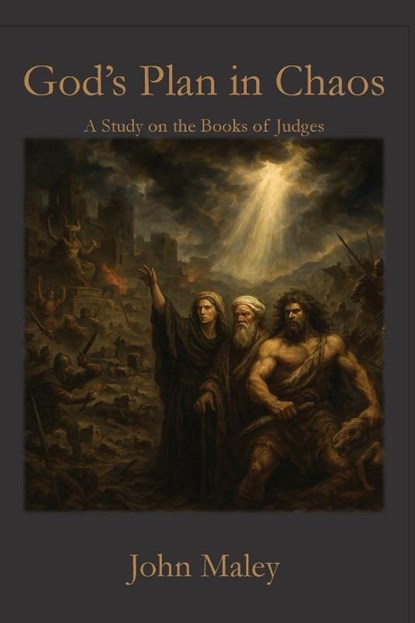 God's Plan in Chaos, John Maley - Paperback - 9798895320518