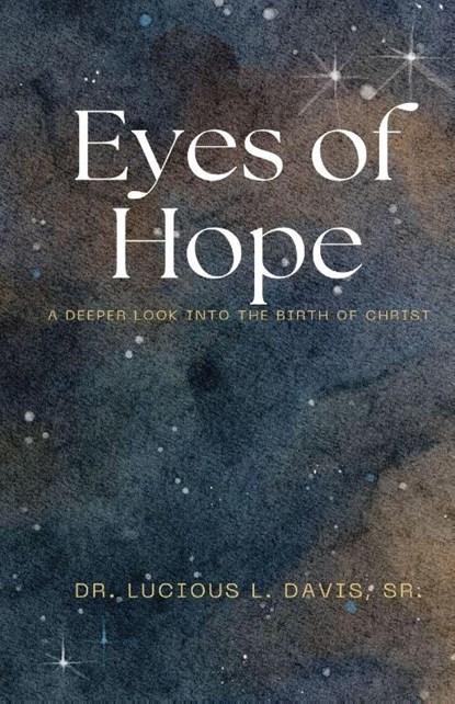 Eyes of Hope, Lucious L. Davis - Paperback - 9798895320587
