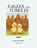 Eagles and Turkeys, William T. Bell - Paperback - 9798895320983