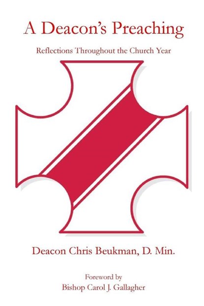 A Deacon's Preaching, Chris Beukman - Paperback - 9798895321034