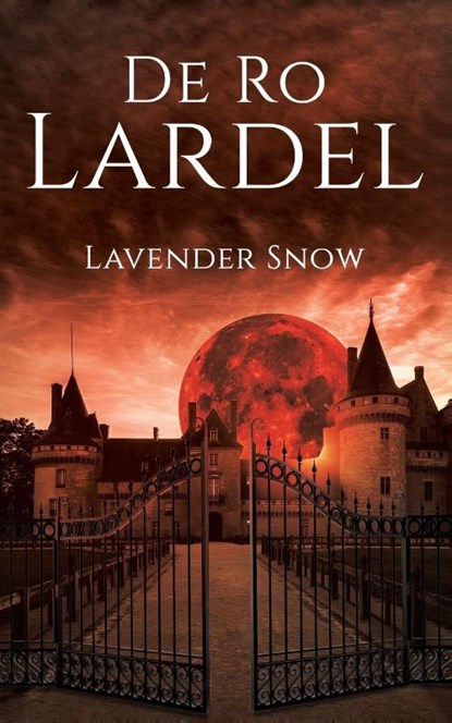 De Ro Lardel, Lavender Snow - Paperback - 9798895433881